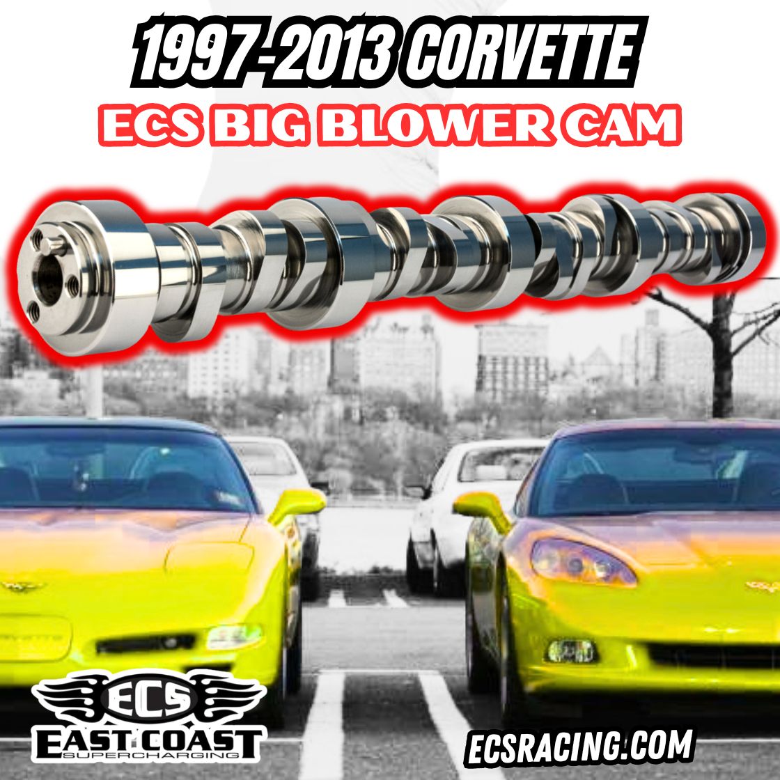 ECS Corvette C5 and C6 Big Blower Cam